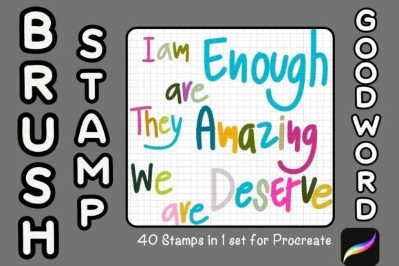 Good and Great Word: Transforming Digital Art with Positive Affirmation Stamps